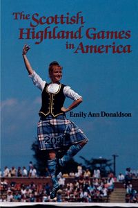 Produktbild: The Scottish Highland Games in America