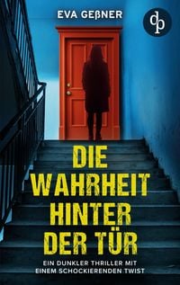 Produktbild: Die Wahrheit hinter der T&uuml;r