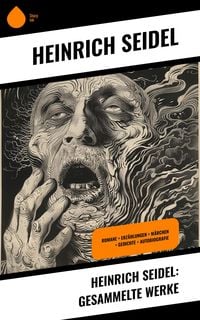 Produktbild: Heinrich Seidel: Gesammelte Werke