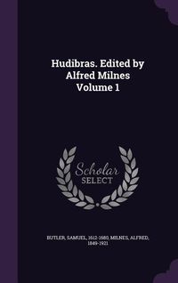 Produktbild: Hudibras. Edited by Alfred Milnes Volume 1