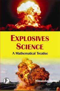 Produktbild: Explosives Science (A Mathematical Treatise)