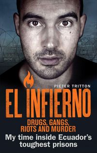 Produktbild: El Infierno: Drugs, Gangs, Riots and Murder