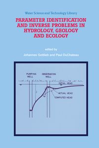 Produktbild: Parameter Identification and Inverse Problems in Hydrology, Geology and Ecology