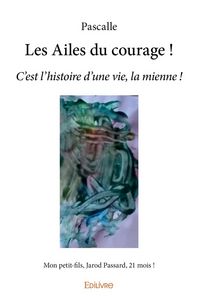 Produktbild: Les ailes du courage