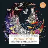 Produktbild: Voyages r&ecirc;v&eacute;s : mon carnet &agrave; colorier fantasy