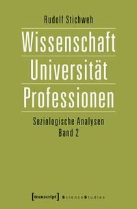 Produktbild: Wissenschaft, Universit&auml;t, Professionen