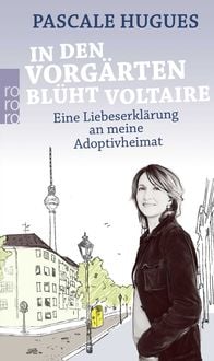 Produktbild: In den Vorg&auml;rten bl&uuml;ht Voltaire