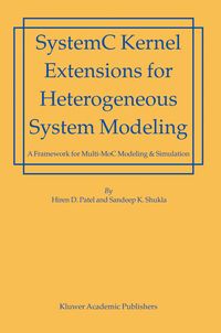Produktbild: SystemC Kernel Extensions for Heterogeneous System Modeling