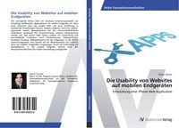 Produktbild: Die Usability von Websites auf mobilen Endger&auml;ten