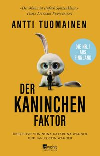 Bild vom Artikel Der Kaninchen-Faktor vom Autor Antti Tuomainen