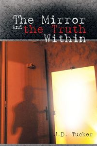 Produktbild: The Mirror and the Truth Within