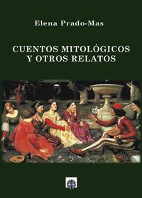 Produktbild: Cuentos mitol&oacute;gicos y otros relatos