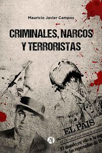 Produktbild: Criminales, narcos y terroristas