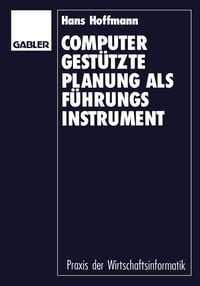 Produktbild: Computergest&uuml;tzte Planung als F&uuml;hrungsinstrument