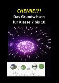 Produktbild: Chemie Grundwissen / CHEMIE!?! Das Grundwissen f&uuml;r Klasse 7 bis 10