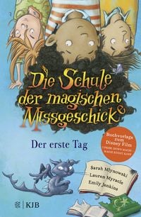 Produktbild: Die Schule der magischen Missgeschicke &ndash; Der erste Tag