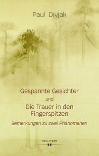 Produktbild: Gespannte Gesichter und Die Trauer in den Fingerspitzen