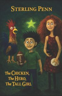 Produktbild: The Chicken, The Hero, and The Tall Girl
