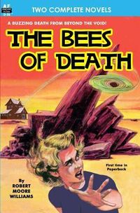Produktbild: Bees of Death, The, & A Plague of Pythons
