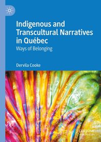Produktbild: Indigenous and Transcultural Narratives in Qu&eacute;bec