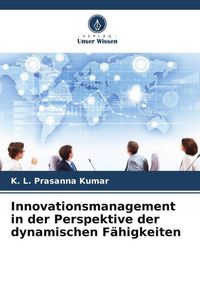 Produktbild: Innovationsmanagement in der Perspektive der dynamischen F&auml;higkeiten