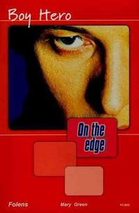 Produktbild: Green, M: On the Edge: Level A Set 1 Bk. 2 Boy Hero