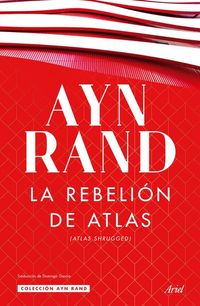 Produktbild: La Rebeli&oacute;n de Atlas (Novela) / Atlas Shrugged (a Novel)