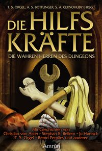 Produktbild: Die Hilfskr&auml;fte - Die wahren Herren des Dungeons