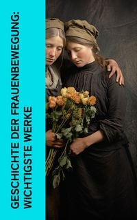 Produktbild: Geschichte der Frauenbewegung: Wichtigste Werke