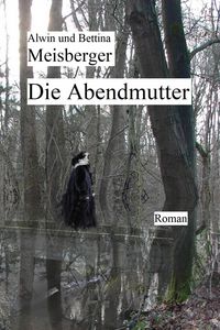 Produktbild: Die Abendmutter