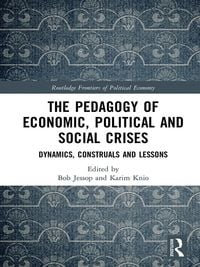 Produktbild: The Pedagogy of Economic, Political and Social Crises