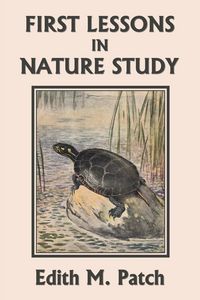 Produktbild: First Lessons in Nature Study (Yesterday's Classics)