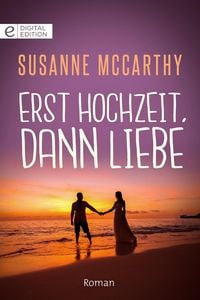 Produktbild: Erst Hochzeit, dann Liebe