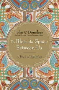 Produktbild: To Bless the Space Between Us
