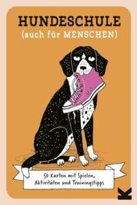 Produktbild: Hundeschule (auch f&uuml;r Menschen)