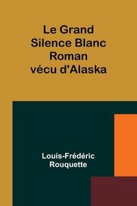 Produktbild: Le Grand Silence Blanc