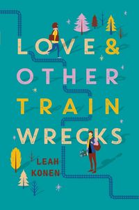 Produktbild: Love and Other Train Wrecks