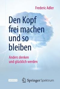 Produktbild: Den Kopf frei machen und so bleiben