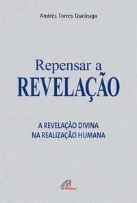 Produktbild: Repensar a revela&ccedil;&atilde;o
