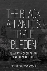 Produktbild: The Black Atlantic's triple burden