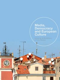 Produktbild: Media, Democracy and European Culture