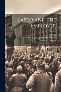 Produktbild: Labor and the Employer