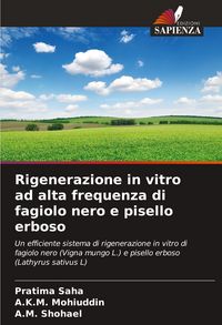 Produktbild: Rigenerazione in vitro ad alta frequenza di fagiolo nero e pisello erboso