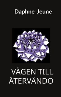 Produktbild: V&auml;gen till &aring;terv&auml;ndo