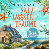 Produktbild: Die Inselschwestern - Salzwassertr&auml;ume