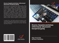 Produktbild: Ocena bezpiecze&iquest;stwa informacji ekonomii korporacyjnej