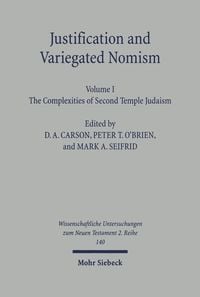 Produktbild: Justification and Variegated Nomism. Volume I