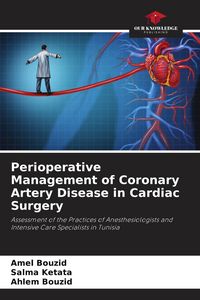 Produktbild: Perioperative Management of Coronary Artery Disease in Cardiac Surgery