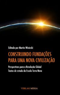 Produktbild: Construindo Funda&ccedil;&otilde;es Para Uma Nova Civiliza&ccedil;&atilde;o