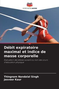Produktbild: D&eacute;bit expiratoire maximal et indice de masse corporelle